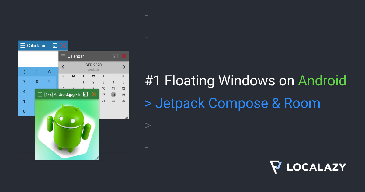 #1 Floating Windows on Android: Jetpack Compose & Room