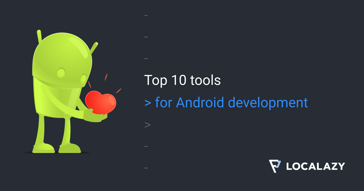 Top 10 tools for (not only) multilingual Android development